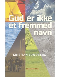 Gud er ikke et fremmed navn