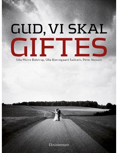 Gud, vi skal giftes