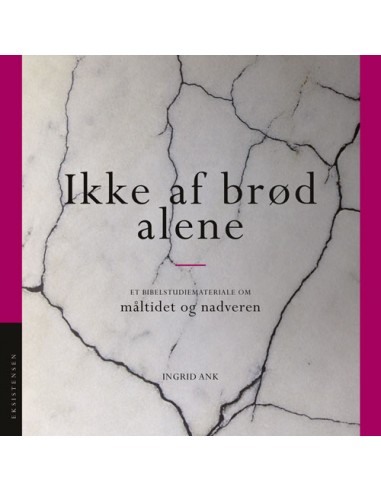 Ikke af brød alene