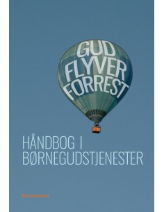Gud flyver forrest