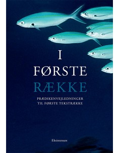 I første række