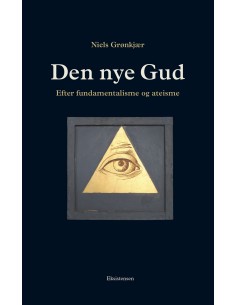 Den nye Gud