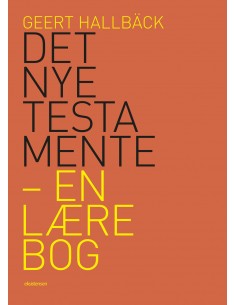 Det Nye Testamente - en...