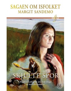 Isfolket 38 - Skjulte spor