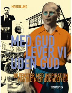 Med Gud lever vi uden Gud