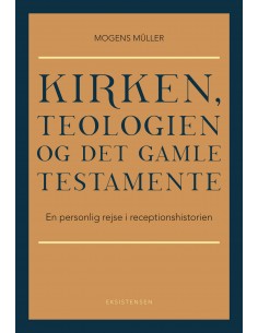 Kirken, teologien og Det...