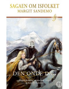 Isfolket 44 - Den onde dag