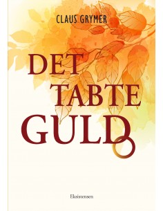 Det tabte guld