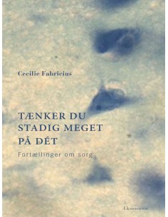 Tænker du stadig meget på det