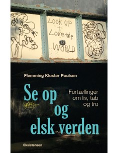 Se op og elsk verden