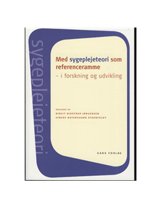 Med sygeplejeteori som...