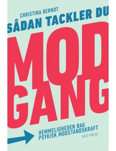 Sådan tackler du modgang