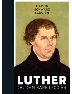 Luther og Danmark i 500 år