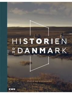 Historien om Danmark - Bind 1