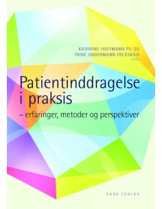 Patientinddragelse i praksis