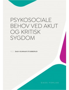 Psykosociale behov ved akut...