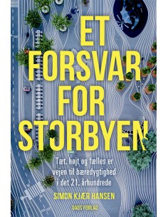 Et forsvar for storbyen