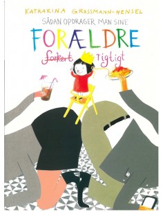 Sådan opdrager man sine...