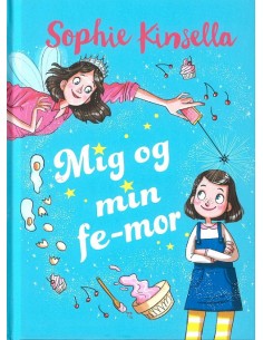 Mig og min fe-mor 1