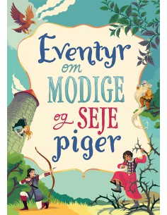 Eventyr om modige og seje...