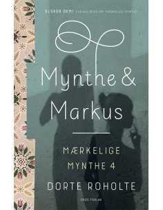 Mærkelige Mynthe 4: Mynthe...