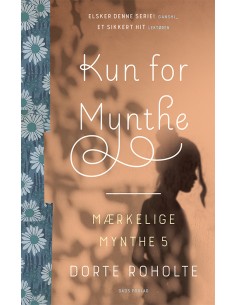Mærkelige Mynthe 5: Kun for...