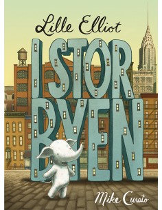 Lille Elliot i storbyen