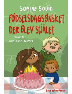 Fødselsdagsønsket, der blev...