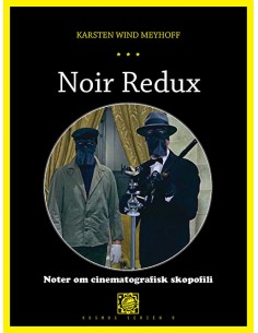 Kosmos 9. Noir Redux