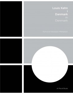 Louis Kahn i Danmark