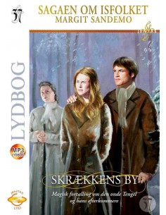 Isfolket 37 - Skrækkens by,...