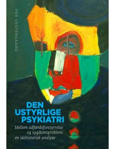 Den ustyrlige psykiatri