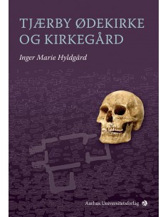 Tjærby Ødekirke og Kirkegård