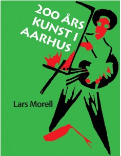 200 års kunst i Aarhus