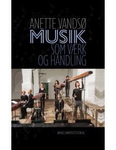 Musik som værk og handling