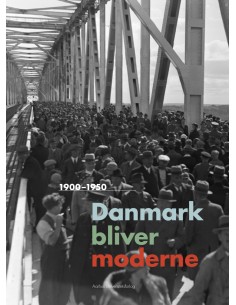 Danmark bliver moderne