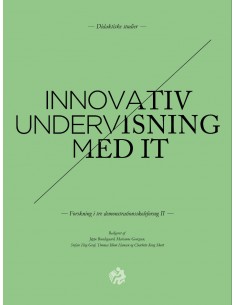 Innovativ undervisning med IT