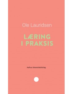 Læring i praksis