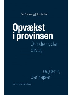 Opvækst i provinsen