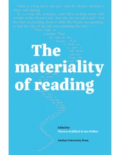 The Materiality of reading