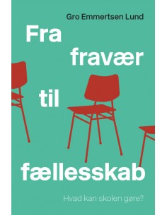 Fra fravær til fællesskab