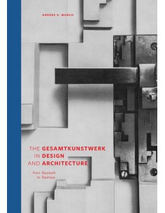 The Gesamtkunstwerk in...