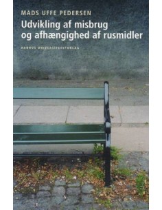 Udvikling af misbrug og...