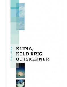Klima, kold krig og iskerner