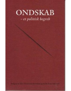 Ondskab - et politisk begreb