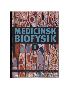 Medicinsk biofysik I-II