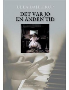 Det var jo en anden tid