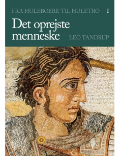 Det oprejste menneske I-III