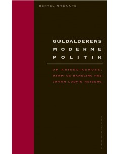 Guldalderens moderne politik