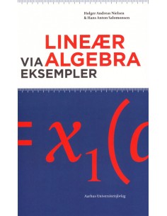 Lineær algebra via eksempler